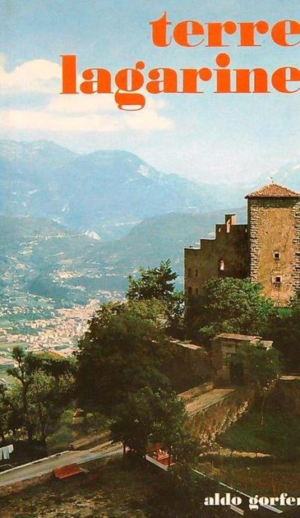 Terre lagarine - Aldo Gorfer - copertina
