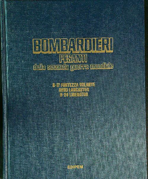 Bombardieri pesanti della seconda guerra mondiale