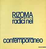 Rizoma. Radici nel contemporaneo