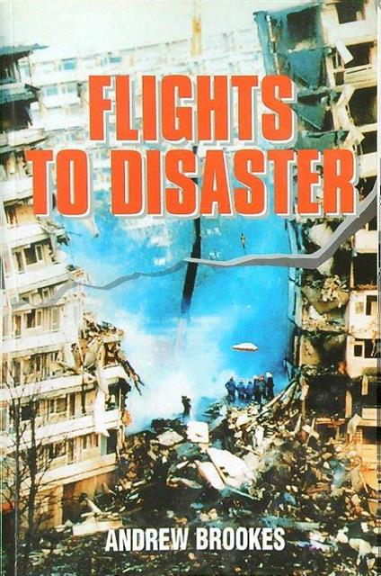 Flights to disaster - Andrew Brookes - copertina