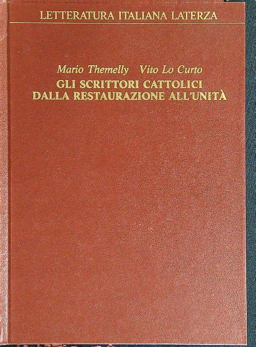 Gli scrittori cattolici dalla restaurazione all'unità.