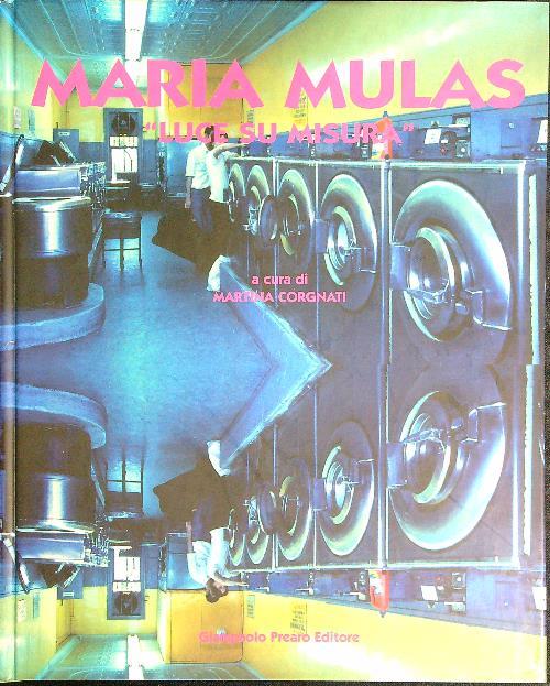 Maria Mulas. Luce su misura