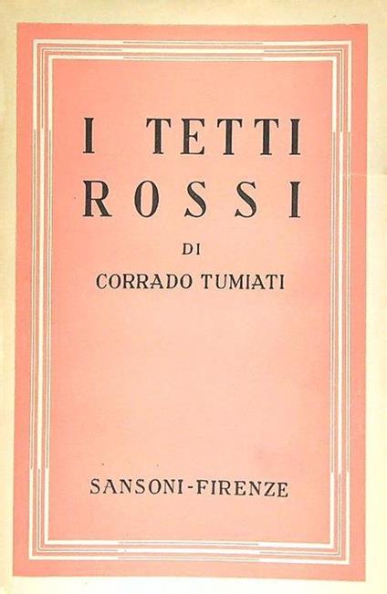 I tetti rossi - Corrado Tumiati - copertina