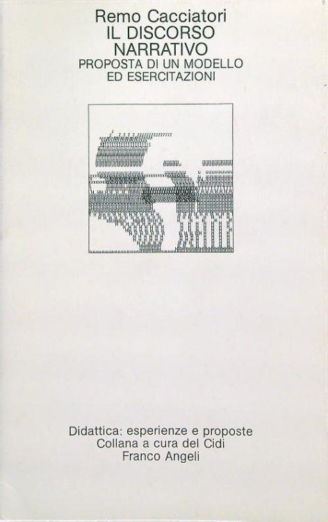 Il discorso narrativo - Remo Cacciatori - copertina