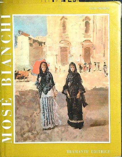 Mose' Bianchi - Ugo Nebbia - copertina