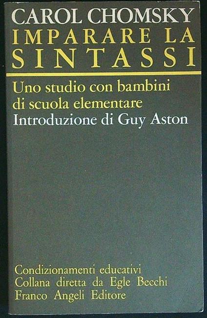 Imparare la sintassi - Carol Chomsky - copertina