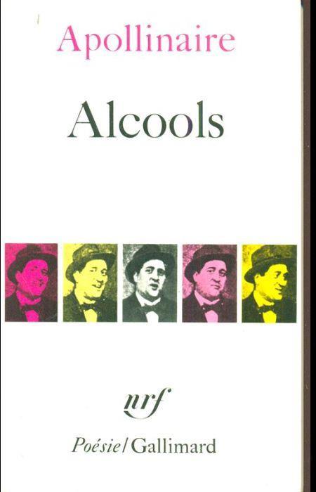 Alcools - Guillaume Apollinaire - copertina
