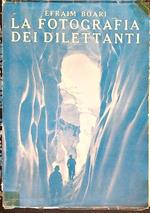 La fotografia dei dilettanti