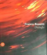 Franco Bonetti. Dialoghi