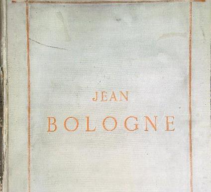 La vie et l'oeuvre de Jean Bologne - Abel Desjardins - copertina