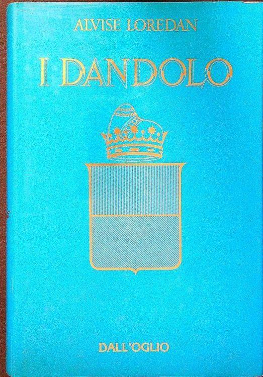 I Dandolo - Alvise Loredan - copertina