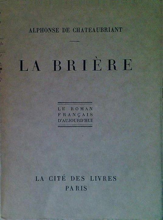 La Brière - Alphonse de Chateaubriant - copertina