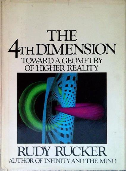 The 4th dimension - Rudy Rucker - copertina