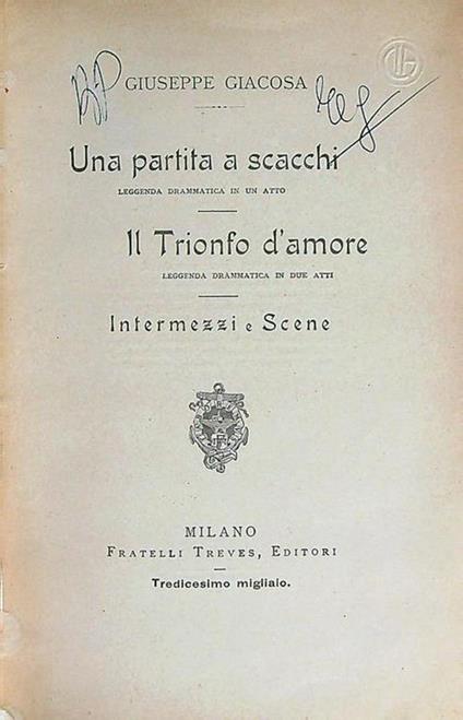 Una partita a scacchi - Il trionfo dell'amore - Giuseppe Giacosa - copertina
