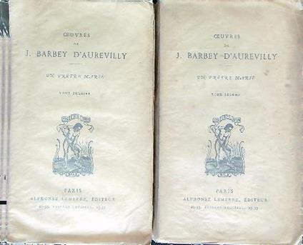 Oeuvres de J. Barbey D'Aurevilly 2 voll - J. Barbey D'Aurevilly - copertina