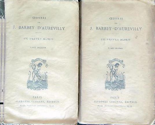 Oeuvres de J. Barbey D'Aurevilly 2 voll - J. Barbey D'Aurevilly - copertina
