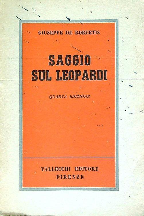 Saggio sul Leopardi - Giuseppe De Robertis - copertina