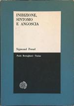 Inibizione, sintomo e angoscia