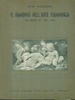 Il bambino nell'arte fiamminga dei secoli XV-XVI-XVII