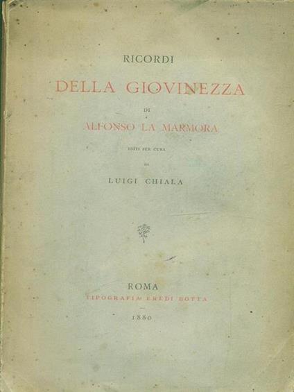Ricordi della giovinezza - Alfonso La Marmora - copertina