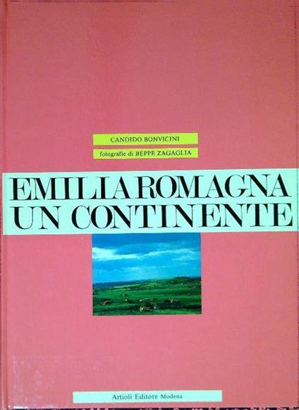 Emilia Romagnaun continente - Candido Bonvicini - copertina
