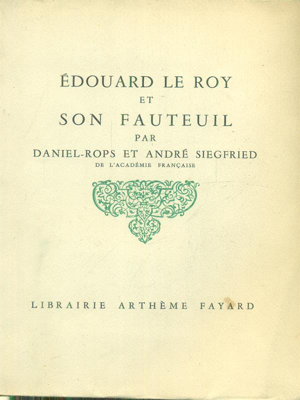 Edouard Le Roy et son fauteil
