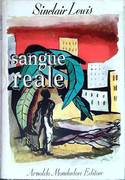 Sangue reale - Sinclair Lewis - copertina