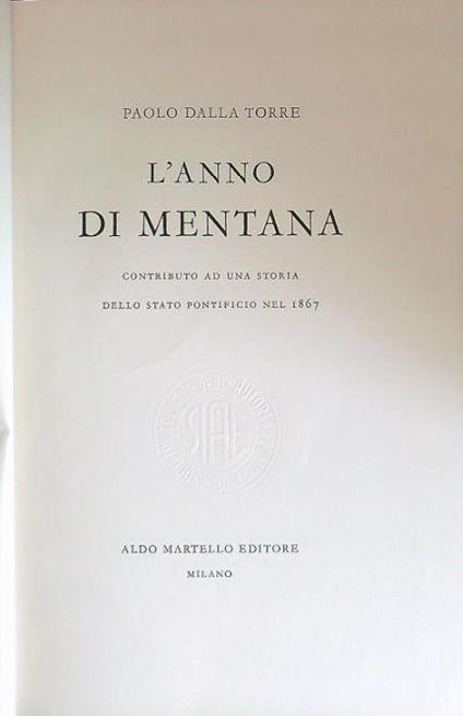 L' anno di Mentana - Paolo Dalla Torre - copertina