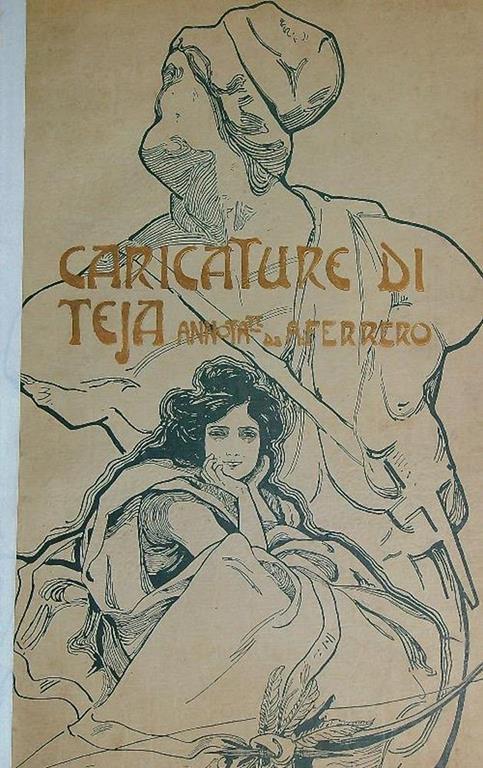 1856-1897. Caricature di Teja (dal Pasquino) annotate da Augusto Ferrero - Augusto Ferrero Costa - copertina