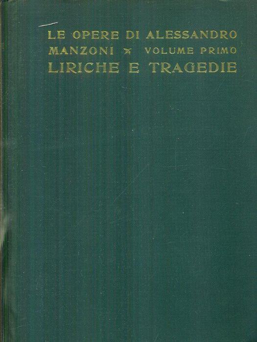 Liriche e tragedie - Alessandro Manzoni - copertina