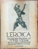 L' Eroica rassegna italiana di Ettore Cozzani Anno 1943. Quaderno 293-294-295