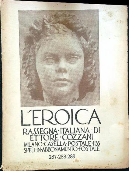 L' Eroica. Rassegna italiana di Ettore Cozzani. Anno 32, quaderni 287-288-289 - copertina