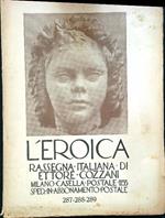 L' Eroica. Rassegna italiana di Ettore Cozzani. Anno 32, quaderni 287-288-289