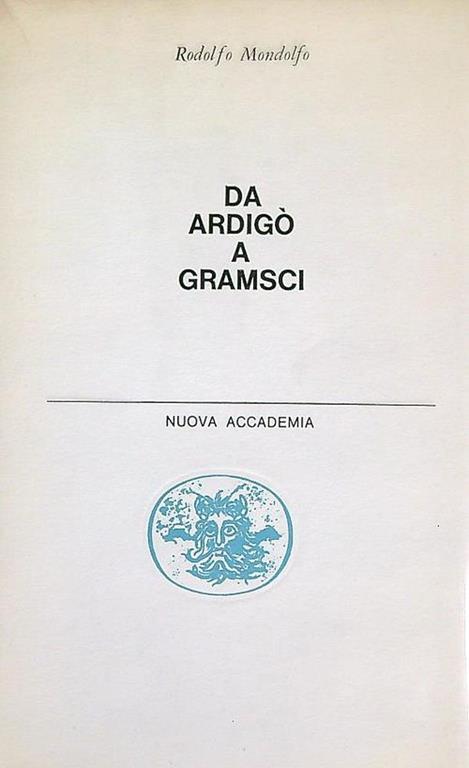Da Ardigò a Gramsci - Rodolfo Mondolfo - copertina
