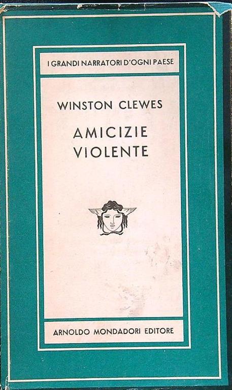 Amicizie violente - Winston Clewes - copertina