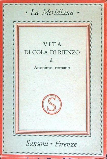 Vita di Cola Renzo - Anonimo romano - copertina