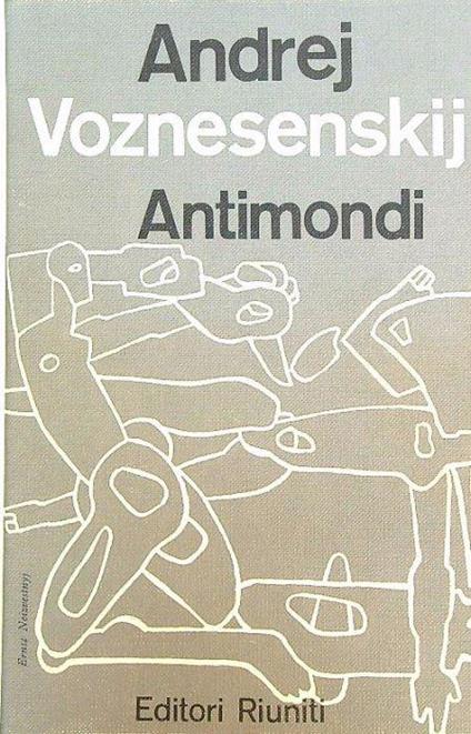Antimondi - Andrej Voznesenskij - copertina