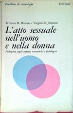 L' atto sessuale nell'uomo e nella donna