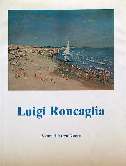Luigi Roncaglia - Renzo Guasco - copertina