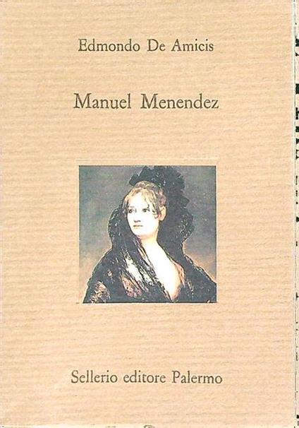 Manuel Menendez - Edmondo De Amicis - copertina