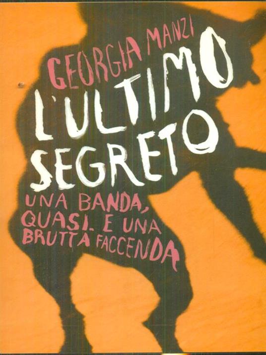 L' ultimo segreto - Georgia Manzi - copertina