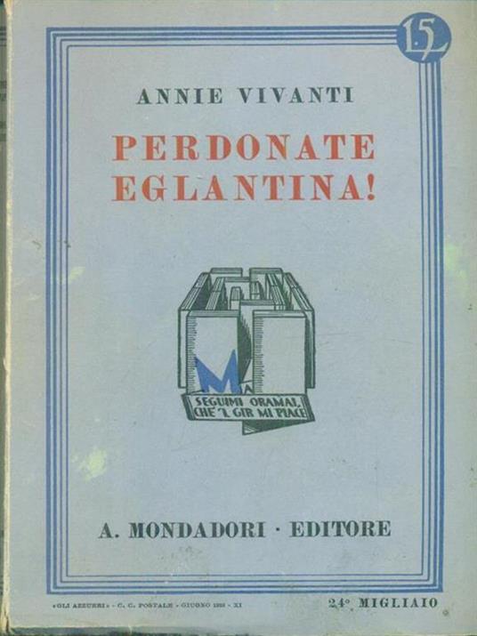 Perdonate Eglantina! - Annie Vivanti - copertina