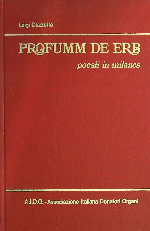 Profumm de erb. Poesii in milanes