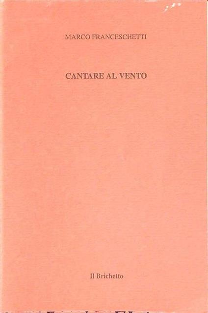 Cantare al vento - Mirco Franceschetti - copertina