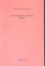 Un cuore di mattoni rossi