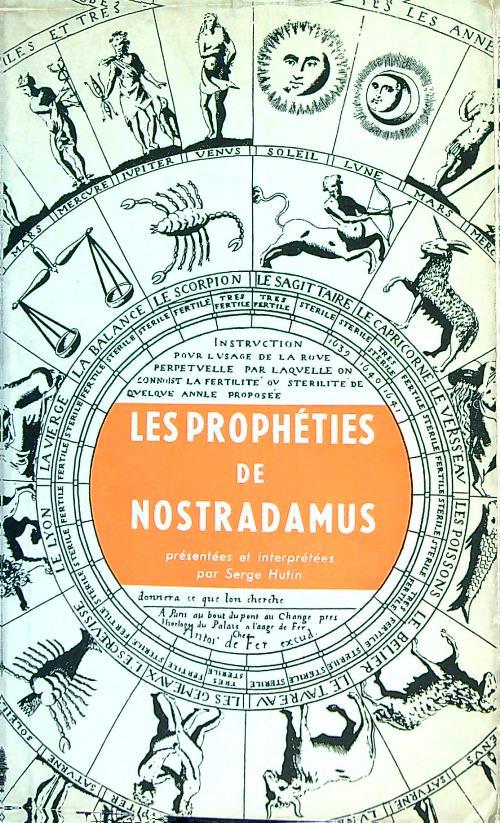 Les propheties de Nostradamus