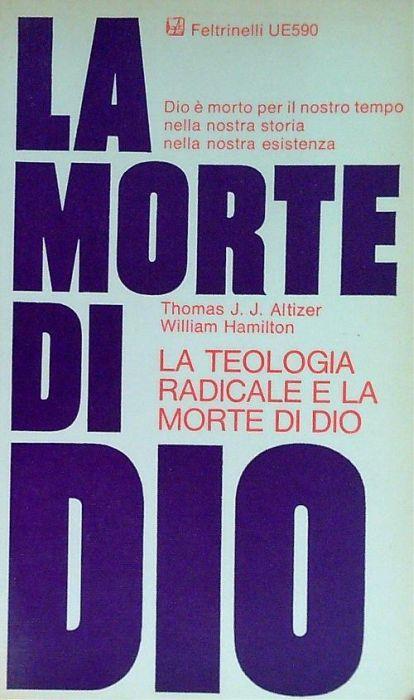 La teologia radicale e la morte di Dio - copertina