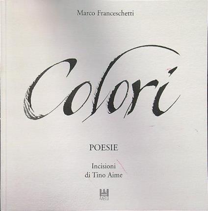 Colori - Marco Franceschetti - copertina