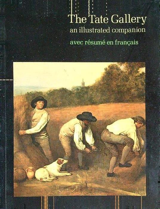 The Tate Gallery. Avec resume' en francais - copertina