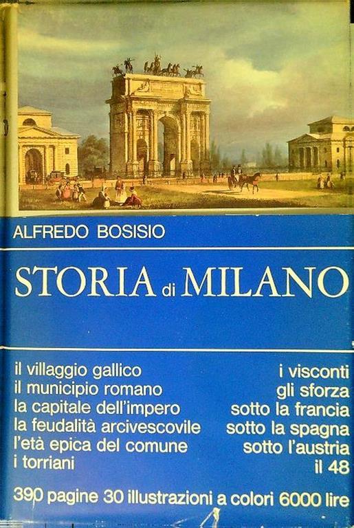 Storia di Milano - Alfredo Bosisio - copertina